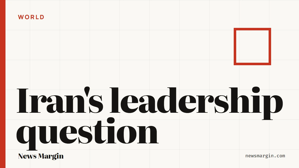 Iran's leadership question: How Iran picks a supreme leader and what markets price for 2026